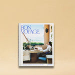 Bon Voyage Book: dedicated to the most beautiful Boutique-Hotels for conscious traveling and lifestyle, pairing with the Idea behind LABEL17.