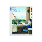 Bon Voyage Book: dedicated to the most beautiful Boutique-Hotels for conscious traveling and lifestyle, pairing with the Idea behind LABEL17.